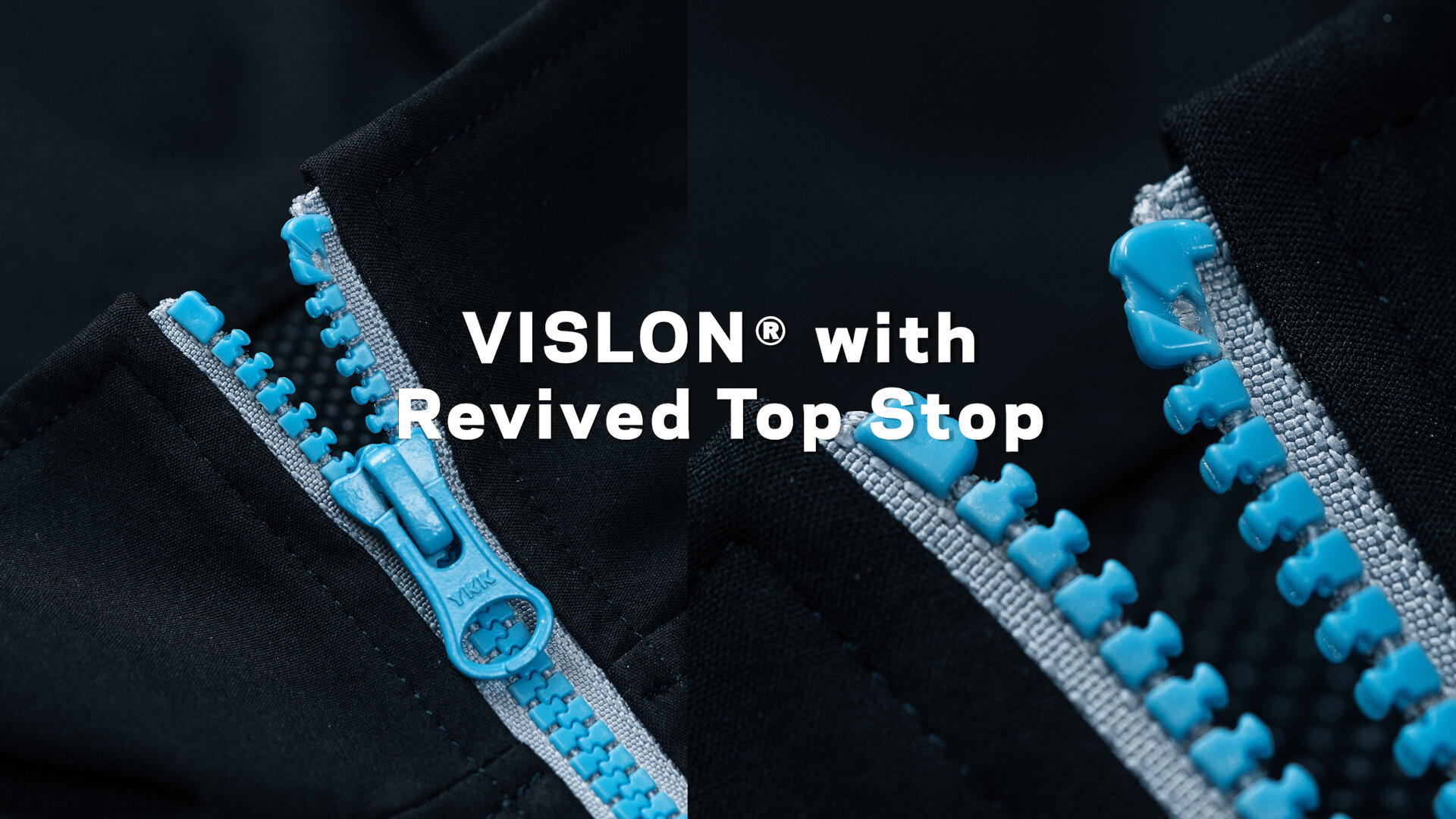 Visonup（ビジョナップ） VISLON® with Revived Top Stop | YKK DIGITAL SHOWROOM